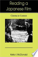 Reading a Japanese film : cinema in context /