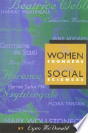 The women founders of the social sciences /