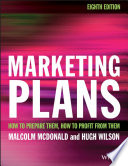 Marketing plans : how to prepare them, how to profit from them /