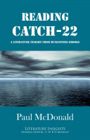 Reading Catch-22 a literature insight / Paul McDonald.