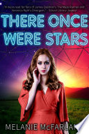 There once were stars /