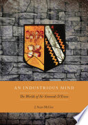 An industrious mind : the worlds of Sir Simonds D'Ewes /