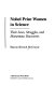 Nobel Prize women in science : their lives, struggles, and momentous discoveries / Sharon Bertsch McGrayne.