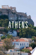 Athens / James H.S. McGregor.