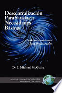 Descentralización para satisfacer necesidades básicas : una guía económica para profesionales /