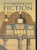 Postmodernist fiction /