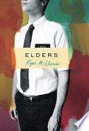 Elders : a novel /