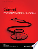 Consent : practical principles for clinicians /