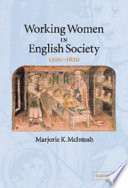 Working women in English society, 1300-1620 /