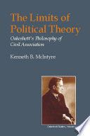 The limits of political theory : Oakeshott's philosophy of civil association /