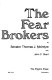 The fear brokers / by Thomas J. McIntyre, with John C. Obert.