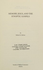 Memory, Jesus, and the Synoptic Gospels /