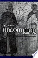 Uncommon dominion : Venetian Crete and the myth of ethnic purity /