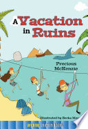 Vacation in ruins /