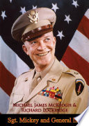 Sgt. Mickey and General Ike / Michael James McKeogh and Richard Lockridge.