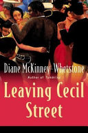 Leaving Cecil Street / Diane McKinney-Whetstone.