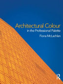 Architectural colour in the professional palette