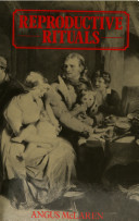Reproductive rituals : the perception of fertility in England from the sixteenth to the nineteenth century /