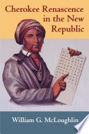 Cherokee renascence in the New Republic / William G. McLoughlin.