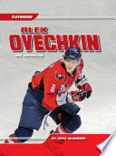 Alex Ovechkin : NHL superstar /