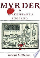 Murder in Shakespeare's England /