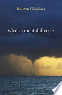 What is mental illness? /