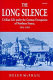 The long silence : civilian life under the German occupation of northern France, 1914-1918 / Helen McPhail.