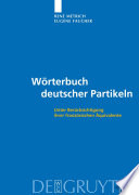 Wörterbuch deutscher Partikeln : unter Berücksichtigung ihrer französischer Äquivalente / René Métrich ; Eugène Faucher ; in Zusammenarbeit mit Jörn Albrecht.