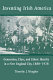 Inventing Irish America : generation, class, and ethnic identity in a New England city, 1880-1928 / Timothy J. Meagher.