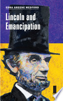 Lincoln and emancipation /