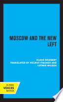 Moscow and the New Left