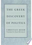 The Greek discovery of politics /