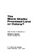 The Black ghetto : promised land or colony? / Edited and with an introd. by Richard J. Meister.