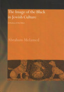 The image of the black in Jewish culture /