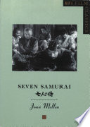 Seven samurai / Joan Mellen.