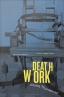 Deathwork : defending the condemned /