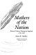 Mothers of the nation : women's political writing in England, 1780-1830 / Anne K. Mellor.