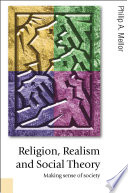 Religion, realism and social theory : making sense of society /