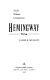 Hemingway : a life without consequences / James R. Mellow.
