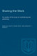 Sharing the work : an analysis of the issues in worksharing and jobsharing / Noah M. Meltz, Frank Reid, and Gerald S. Swartz.