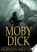 Moby Dick, or, The whale /