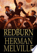 Redburn : His First Voyage.