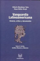 Vanguardia latinoamericana : historia, critica y documentos. Tomo II. Caribe. Antillas Mayores y Menores /