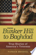From Bunker Hill to Baghdad.