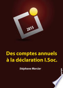 Des comptes annuels a la declaration I.Soc. /