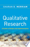 Qualitative research : a guide to design and implementation /