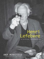 Henri Lefebvre : a critical introduction /