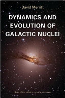 Dynamics and Evolution of Galactic Nuclei.