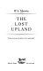 The lost upland /