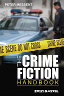 The crime fiction handbook Peter Messent.